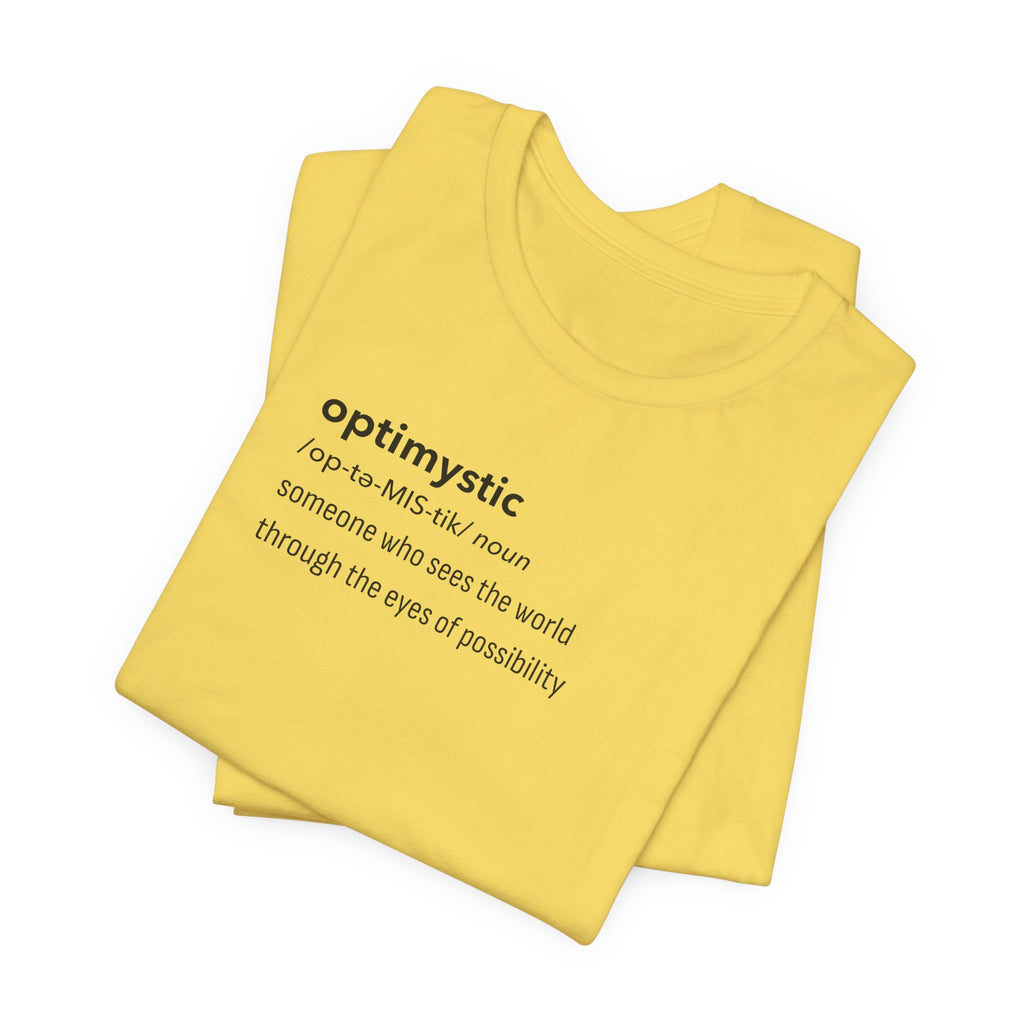 Optimystic T-Shirt