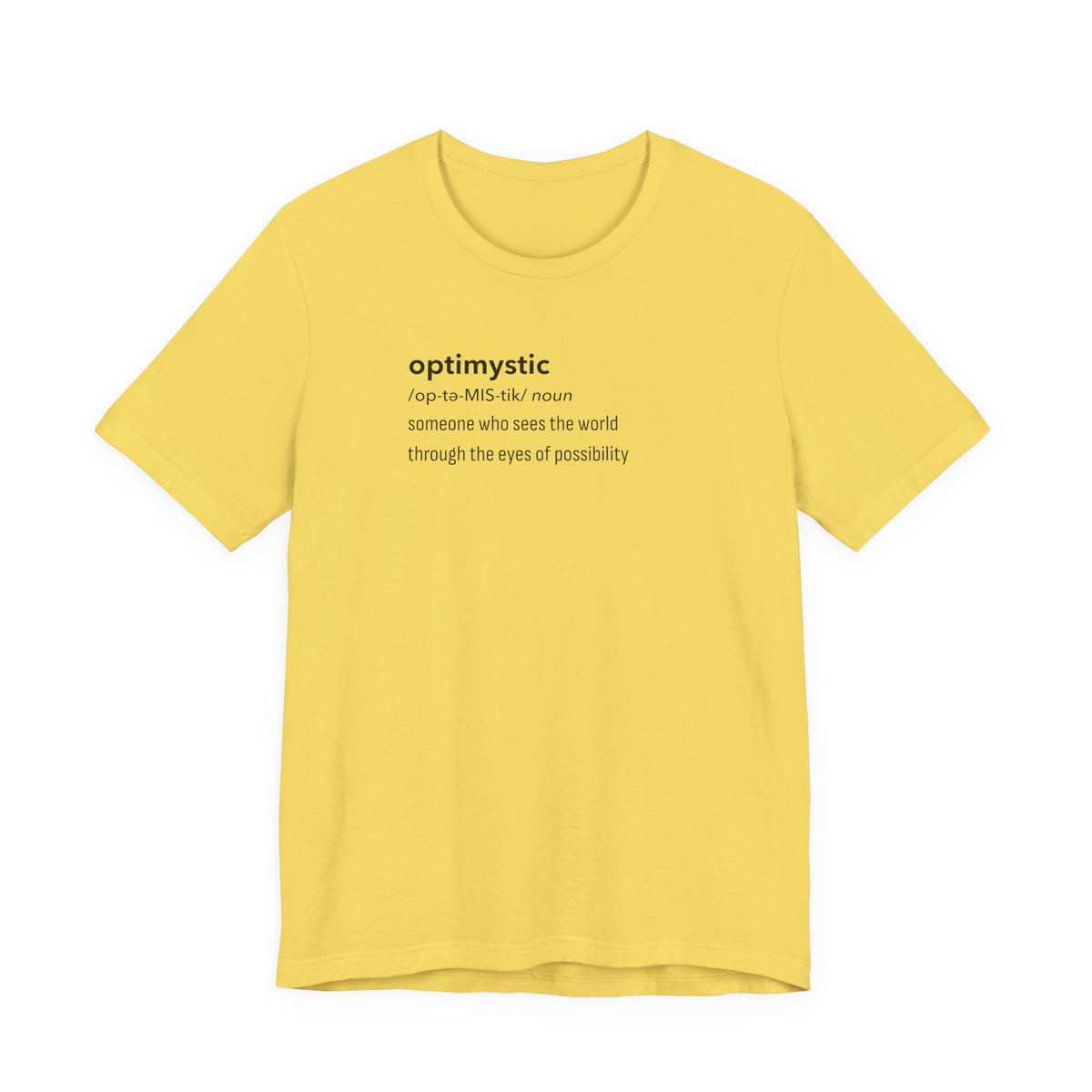 Optimystic T-Shirt