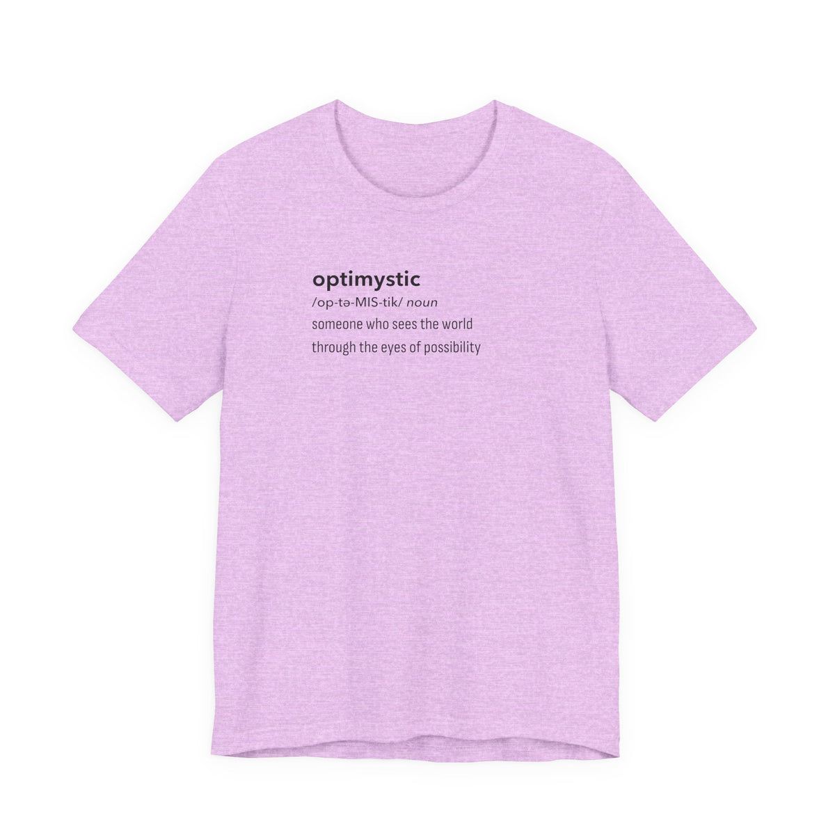 Optimystic T-Shirt