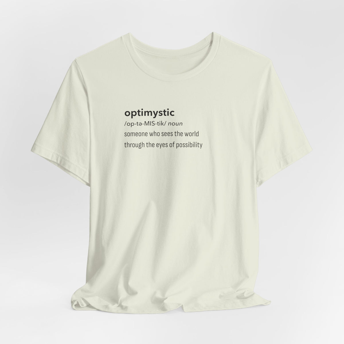 Optimystic T-Shirt