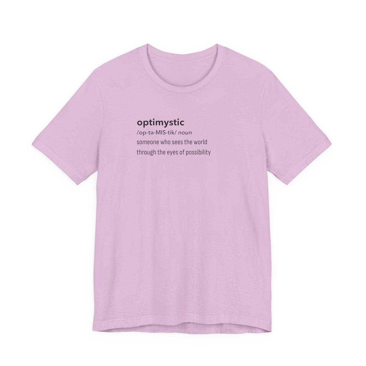 Optimystic T-Shirt