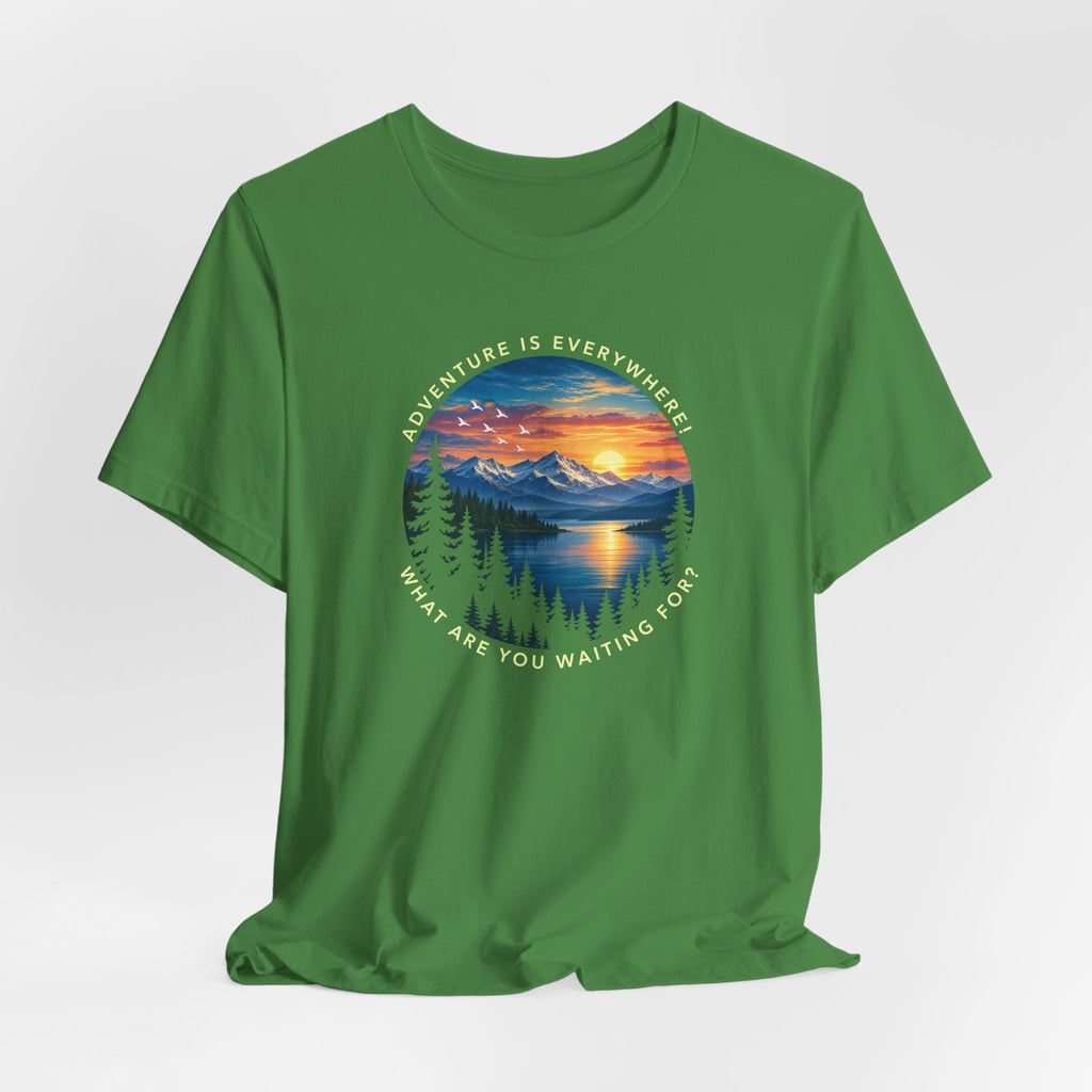 Copy of Adventure is Everywhere - what are you waiting for?