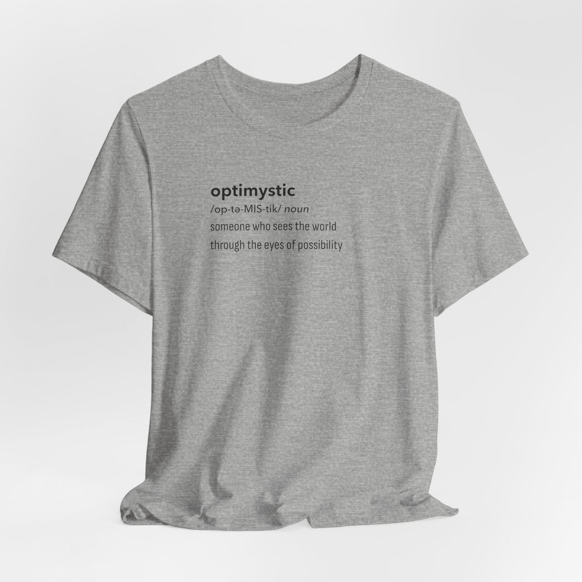 Optimystic T-Shirt